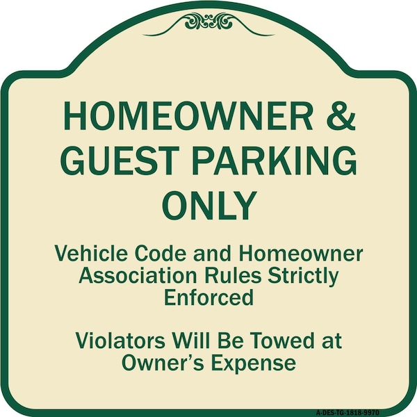 Designer Series-Homeowner & Guest Parking Only Tan & Green Heavy-Gauge Aluminum